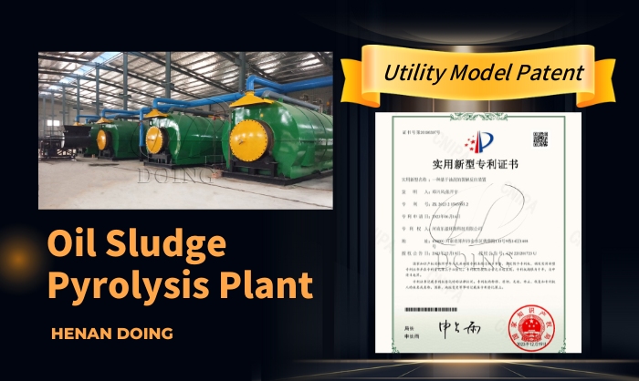 DOING oil sludge recycling pyrolysis plant and its utility model patent